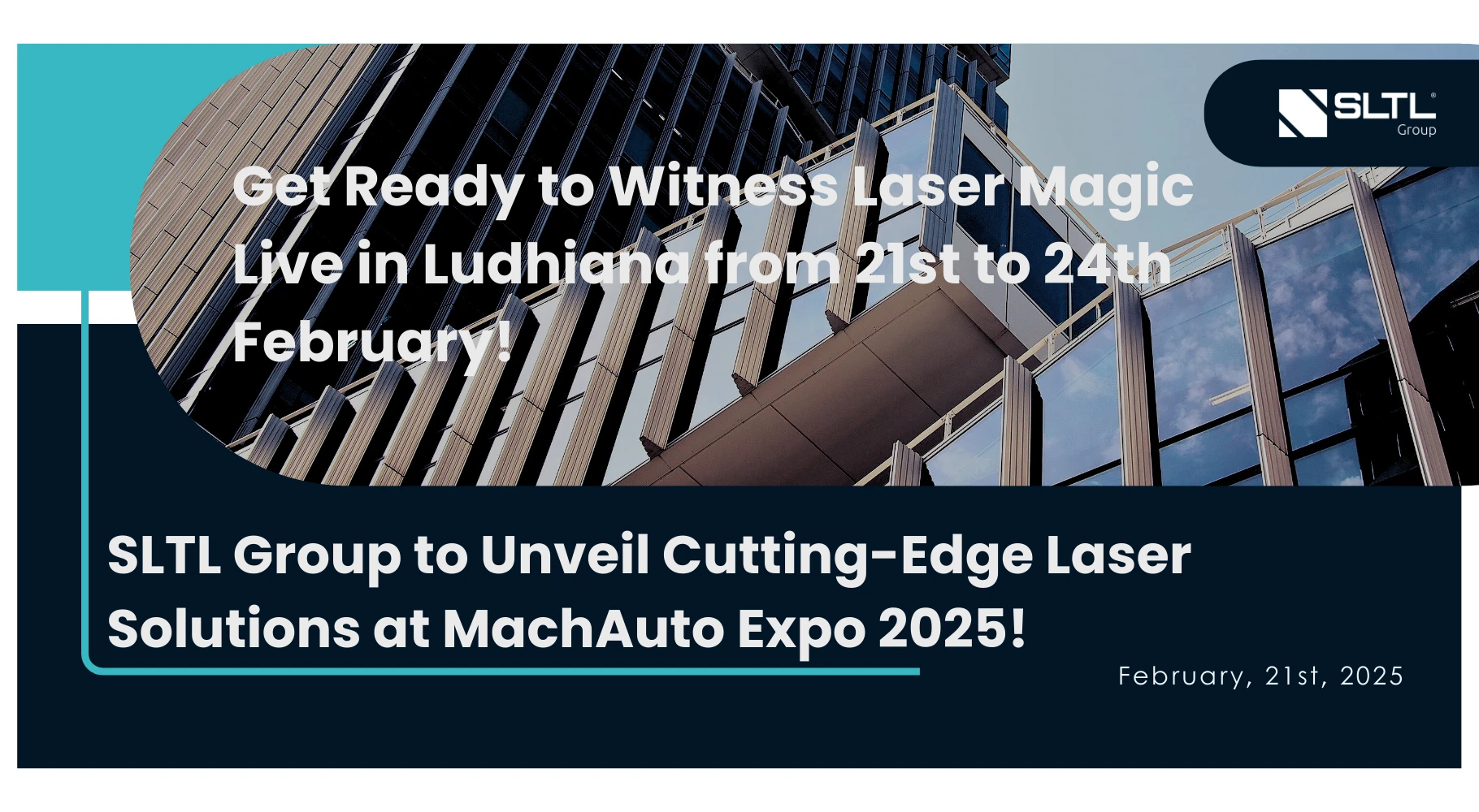 SLTL Group to Unveil Cutting-Edge Laser Solutions at MachAuto Expo 2025!